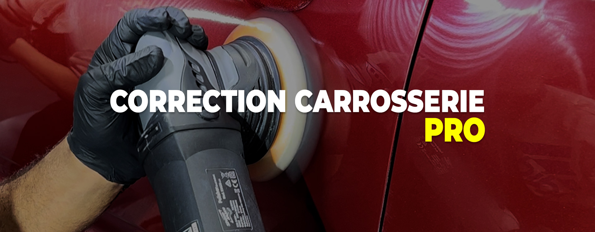 Produits professionnels corrections carrosserie Detailing