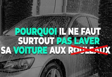 Pourquoi il ne faut surtout pas laver sa voiture aux rouleaux ? Pourquoi il ne faut surtout pas laver sa voiture aux rouleaux ?